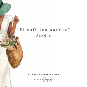 Sandra: El café de los sueños